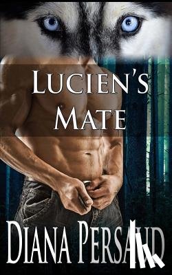 Persaud, Diana - Lucien's Mate