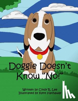 Hathaway, Kent - Doggie Doesn't Know No