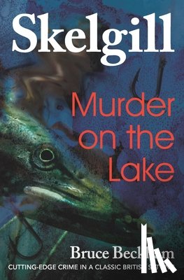 Beckham, Bruce - Murder on the Lake