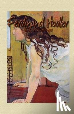 Tsaneva, Maria - Ferdinand Hodler: 162 Paintings