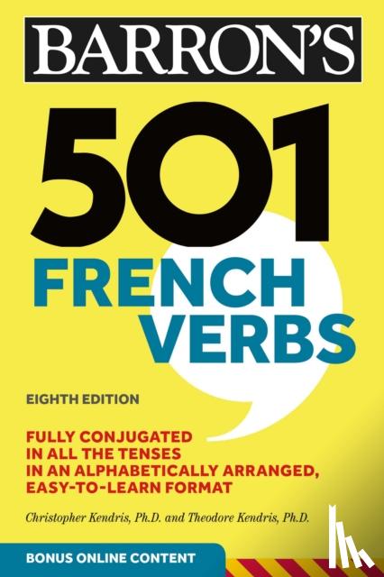 Kendris, Christopher, Kendris, Theodore - 501 French Verbs, Eighth Edition