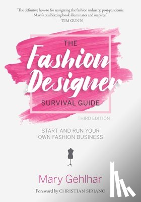 Barron's Educational Series, Gehlhar, Mary - The Fashion Designer Survival Guide