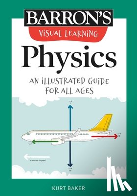 Barron's Educational Series - VISUAL LEARNING PHYSICS