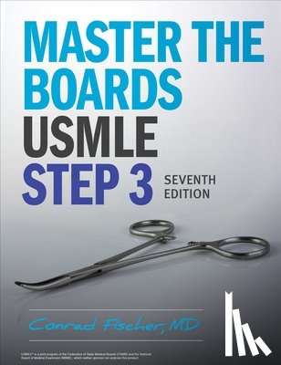Fischer, Conrad - Master the Boards USMLE Step 3 7th Ed.