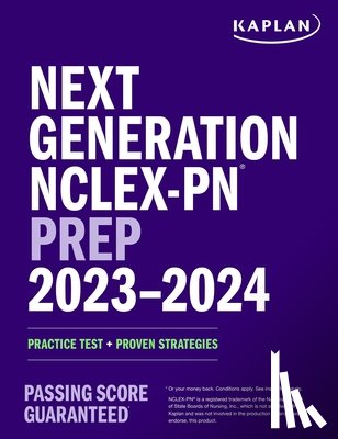 Kaplan Nursing - Next Generation NCLEX-PN Prep 2023-2024
