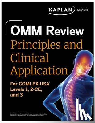 Kaplan Medical - OMM Review: Principles and Clinical Application