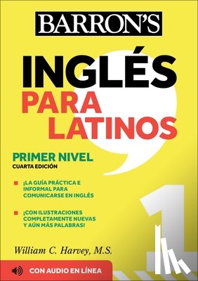 Series, Barron's Educational, Harvey, William C. - Ingles Para Latinos, Level 1 + Online Audio