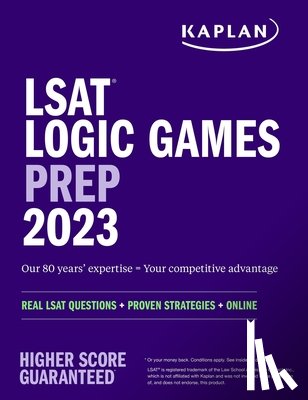 Kaplan Test Prep - LSAT Logic Games Prep 2023: Real LSAT Questions + Proven Strategies + Online