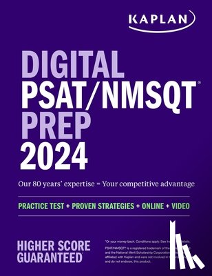 Kaplan Test Prep - Digital PSAT/NMSQT Prep 2024 with 1 Full Length Practice Test, Practice Questions, and Quizzes