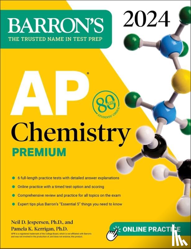 Jespersen, Neil D., Kerrigan, Pamela - AP Chemistry Premium, 2024: 6 Practice Tests + Comprehensive Review + Online Practice