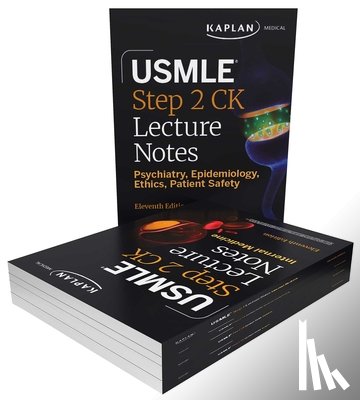 Kaplan Medical - USMLE Step 2 CK Lecture Notes, Eleventh Edition: 5-Book Clinical Review (2026-2027)