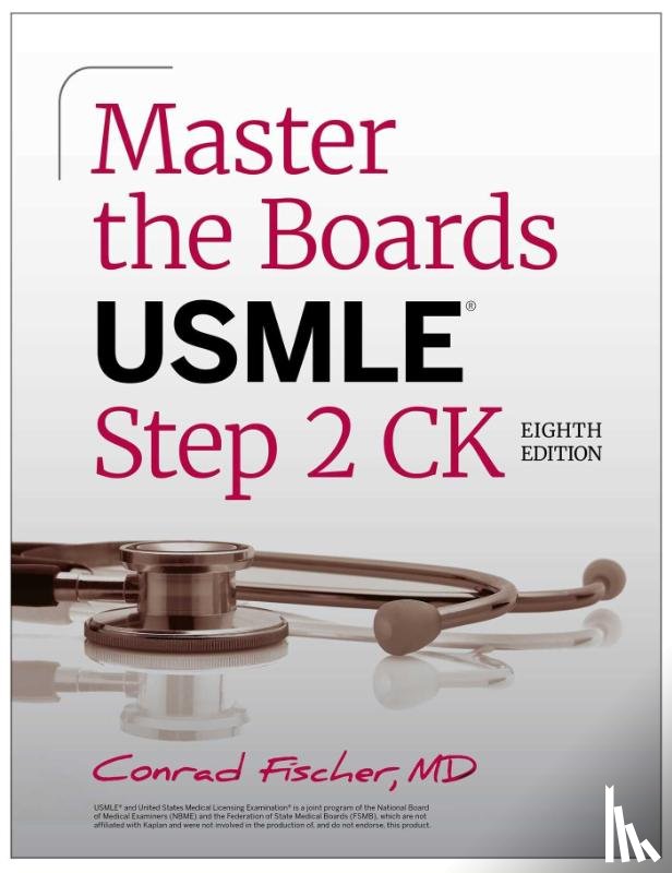 Fischer, Conrad - Master the Boards USMLE Step 2 CK, Eighth Edition