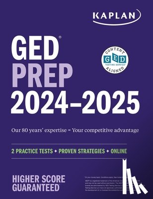 Van Slyke, Caren - GED Test Prep 2024-2025: Includes a Diagnostic Pretest, 2 Full Length Practice Tests, 1000+ Practice Questions, and 40+ Online Videos