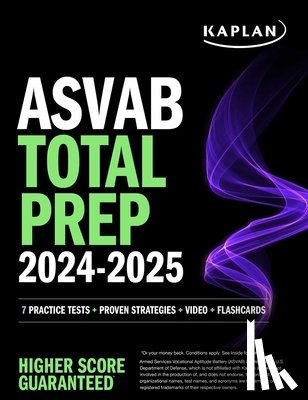 Kaplan Test Prep - ASVAB Total Prep 2024-2025: 7 Practice Tests + Proven Strategies + Video + Flashcards