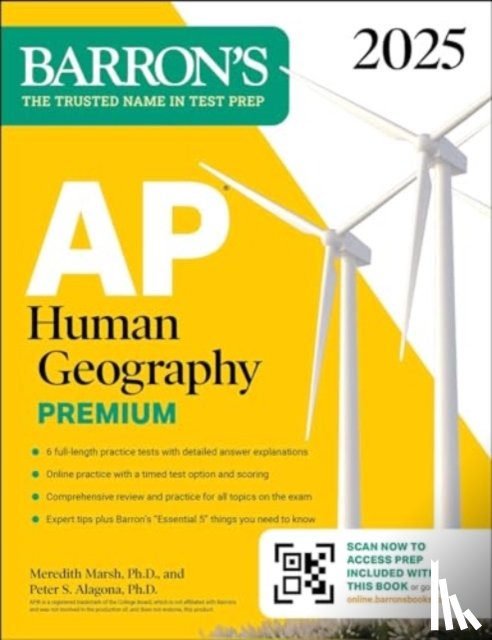 Marsh, Meredith, Alagona, Peter S. - AP Human Geography Premium, 2025: Prep Book with 6 Practice Tests + Comprehensive Review + Online Practice