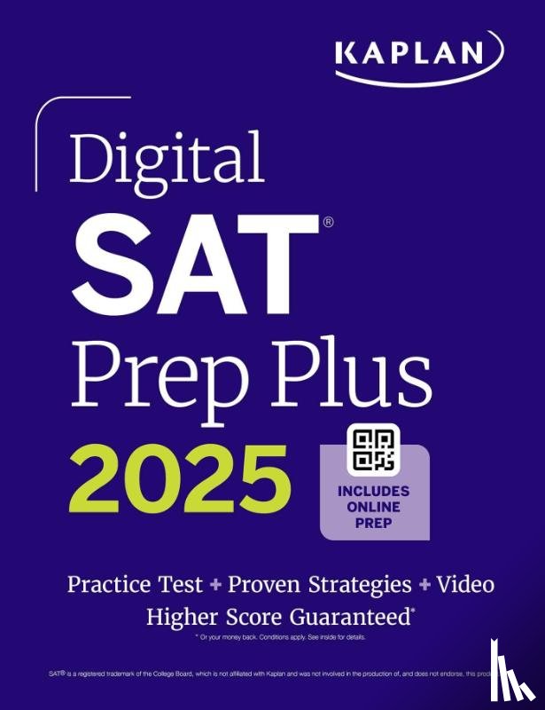 Kaplan Test Prep - Digital SAT Prep Plus 2025: Includes a Full Length Practice Test, 700+ Practice Questions + 1 Year Access to Online Quizzes and Video Instruction