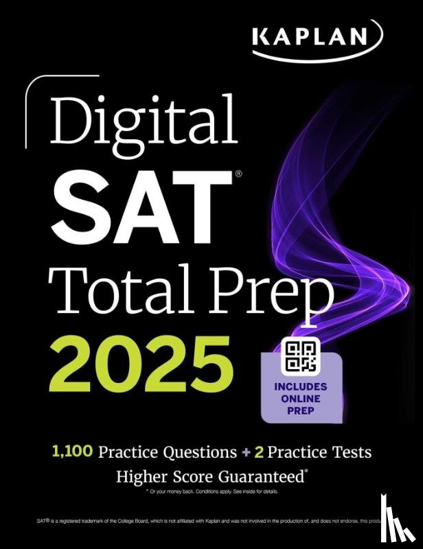 Kaplan Test Prep - Digital SAT Total Prep 2025: Includes 2 Full Length Practice Tests, 1,000+ Practice Questions + 1 Year Access to Online Quizzes and Video Instruction