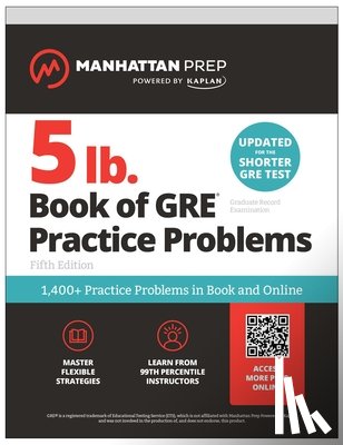 Prep, Manhattan - 5 lb. Book of GRE Practice Problems: 1,400+ Practice Problems in Book and Online (Manhattan Prep 5 lb)