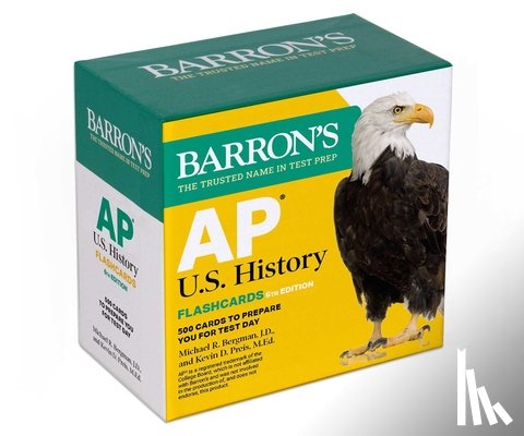 Bergman, Michael R. - AP U.S. History Flashcards, Sixth Edition: Up-To-Date Review