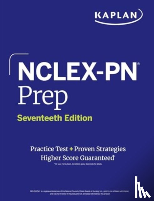 Kaplan Nursing - NCLEX-PN Prep, Seventeenth Edition (2025): Includes 1 Full Length Practice Test + Proven Strategies