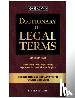 Gifis, Steven H. - Dictionary of Legal Terms: Definitions and Explanations for Non-Lawyers
