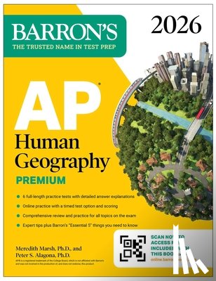Barron's Educational Series, Marsh, Meredith, Alagona, Peter S. - AP Human Geography Premium, 2026: Prep Book with 6 Practice Tests+ Comprehensive Review + Online Practice
