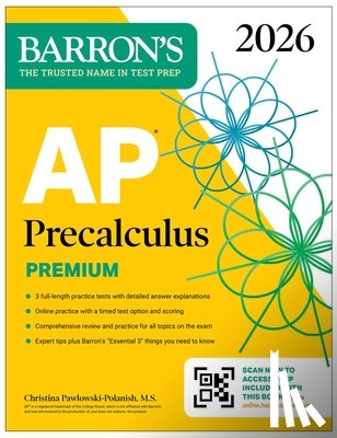 Barron's Educational Series, Pawlowski-Polanish, Christina - AP Precalculus Premium, 2026: Prep Book with 3 Practice Tests + Comprehensive Review + Online Practice