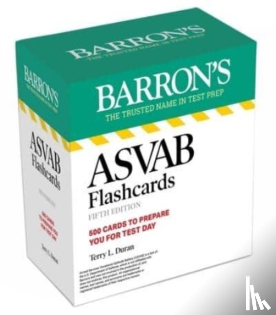 Barron's Educational Series, Duran, Terry L. - ASVAB Flashcards Fifth Edition: 500 Cards with Up-to-date Practice