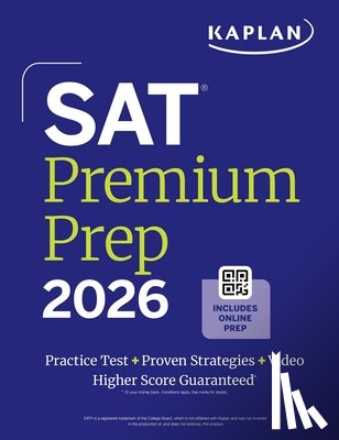 Kaplan Test Prep - SAT Premium Prep 2026: Includes 3 Full Length Practice Tests, 700+ Practice Questions, + 1 Year Online Access to Quizzes and Video Lessons and Tutorials