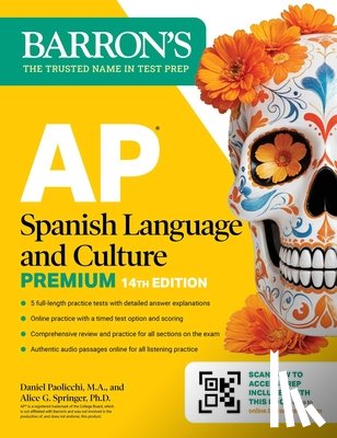 Barron's Educational Series, Paolicchi, Daniel, Springer, Alice G. - AP Spanish Language and Culture Premium, Fourteenth Edition: Prep Book with 5 Practice Tests + Comprehensive Review + Online Practice (2026)
