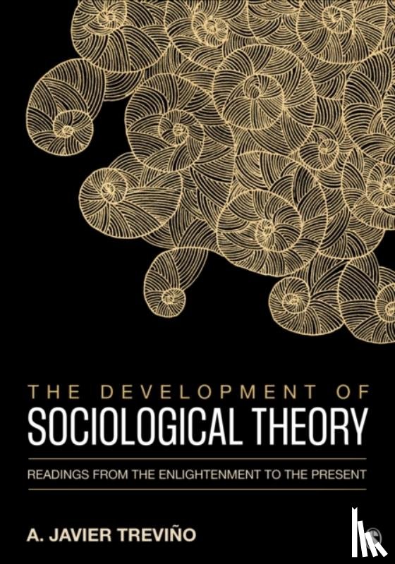 Trevino - The Development of Sociological Theory
