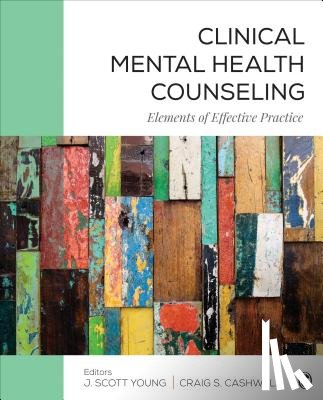 Young - Clinical Mental Health Counseling: Elements of Effective Practice