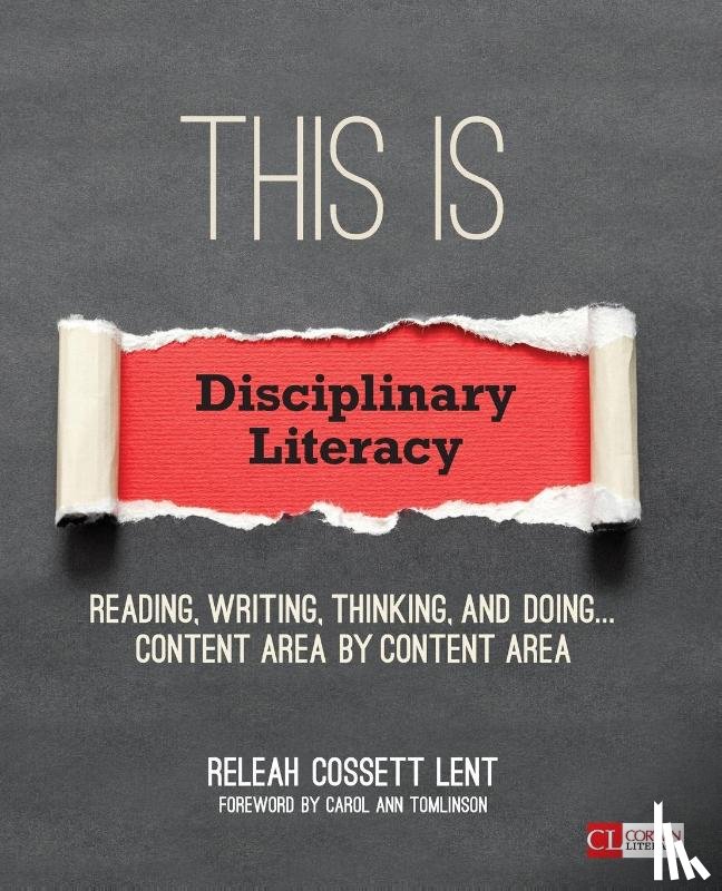 Lent, ReLeah Cossett - This Is Disciplinary Literacy