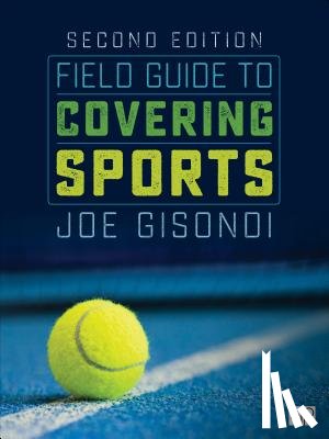 Gisondi, Joe - Field Guide to Covering Sports