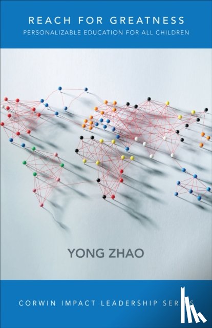 Zhao, Yong - Reach for Greatness