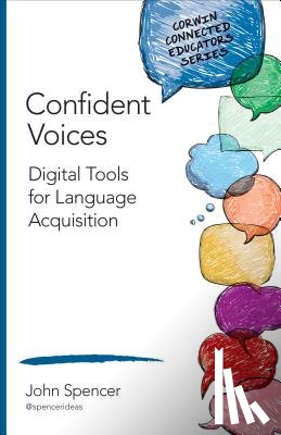 Spencer - Confident Voices: Digital Tools for Language Acquisition