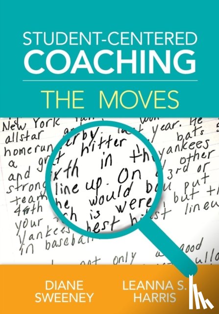 Sweeney - Student-Centered Coaching: The Moves