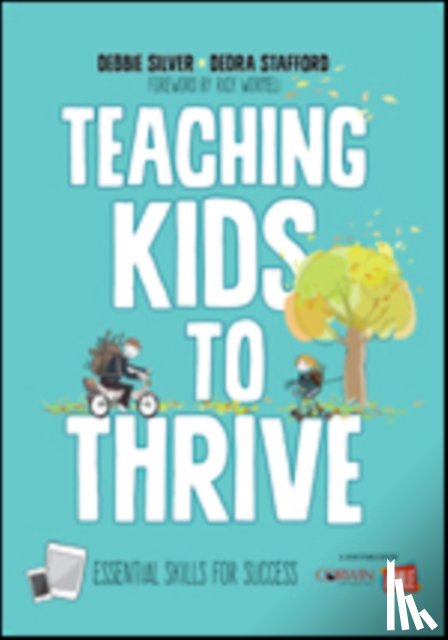 Silver - Teaching Kids to Thrive: Essential Skills for Success