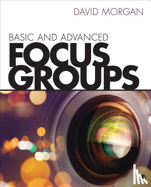 Morgan - Basic and Advanced Focus Groups