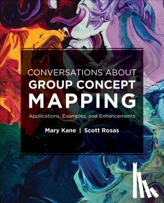 Kane - Conversations About Group Concept Mapping: Applications, Examples, and Enhancements