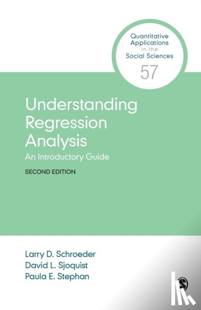 Schroeder - Understanding Regression Analysis: An Introductory Guide