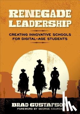 Gustafson - Renegade Leadership