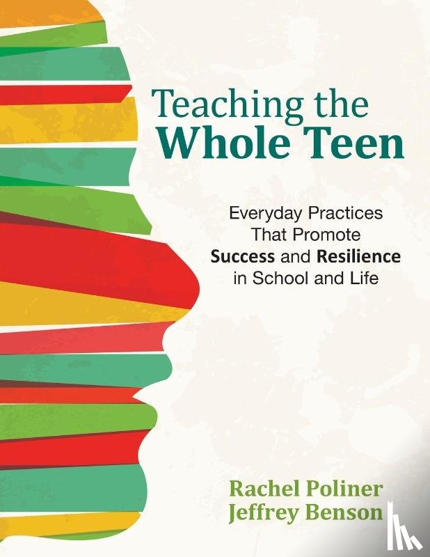Poliner, Rachel A., Benson, Jeffrey - Teaching the Whole Teen