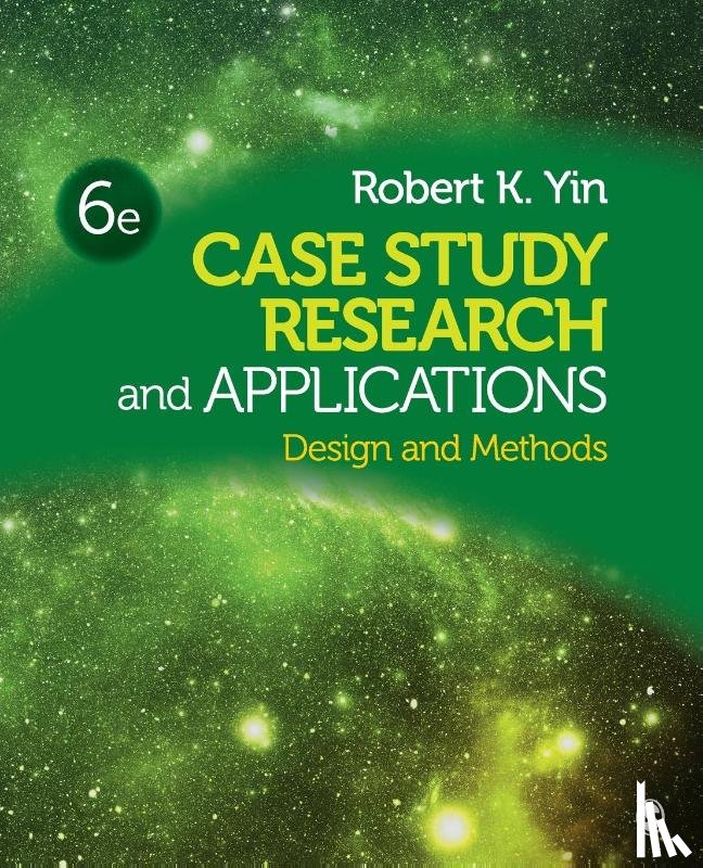 Robert K. Yin - Case Study Research and Applications