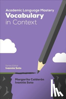 Calderon - Academic Language Mastery: Vocabulary in Context