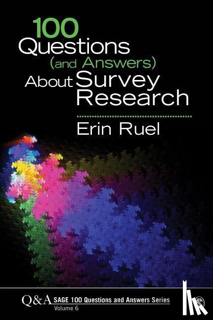 Ruel - 100 Questions (and Answers) About Survey Research