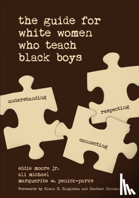 Moore - The Guide for White Women Who Teach Black Boys