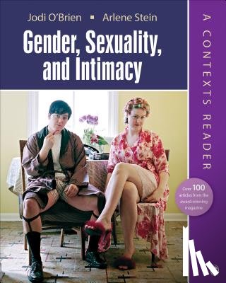 O'Brien - Gender, Sexuality, and Intimacy: A Contexts Reader