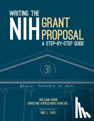 Gerin, William, Kapelewski Kinkade, Christine, Page, Niki L. - Writing the NIH Grant Proposal