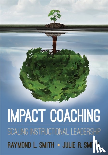 Smith - Impact Coaching: Scaling Instructional Leadership